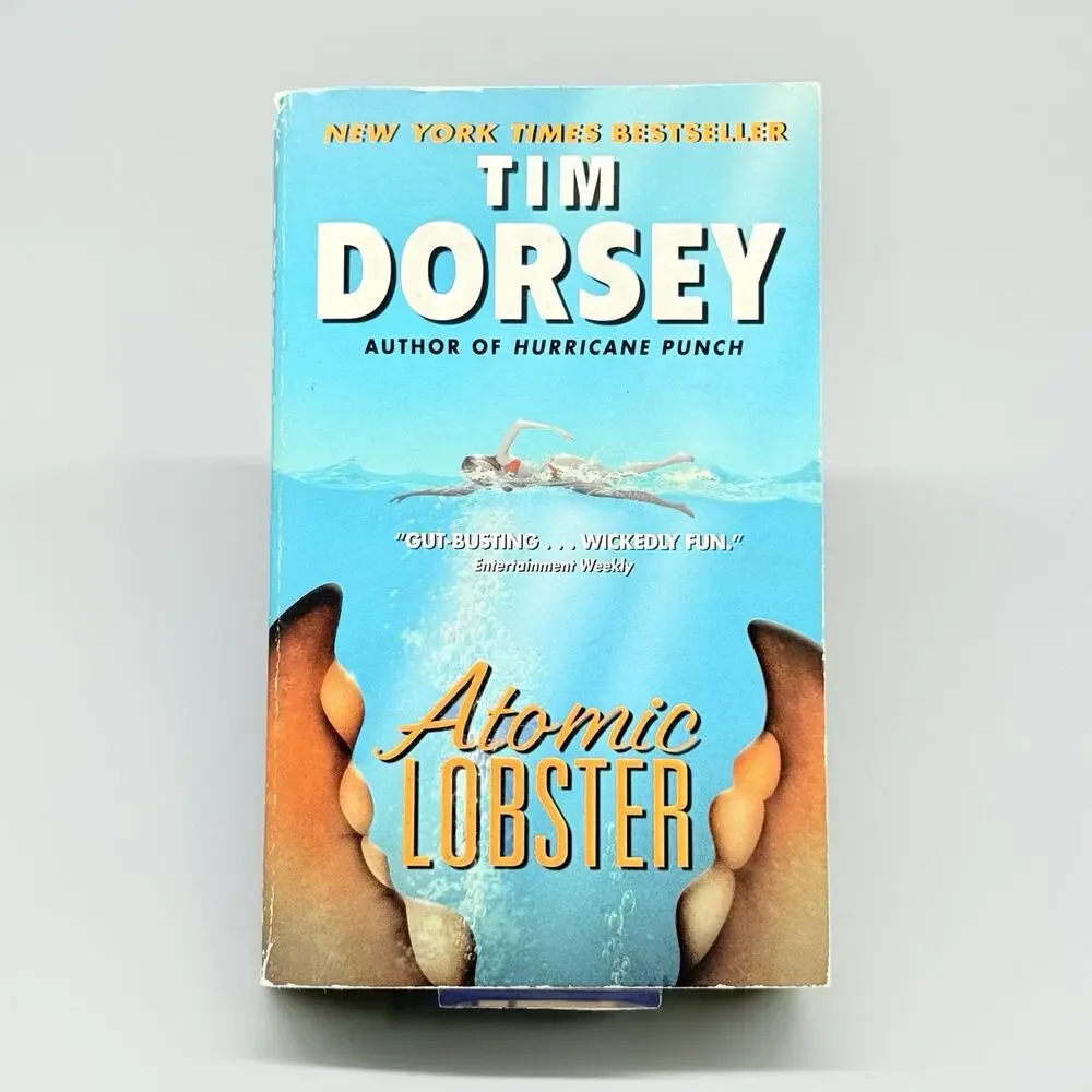 Atomic Lobster Serge Storms Mass Market Paperback 1st Print Tim Dorsey
